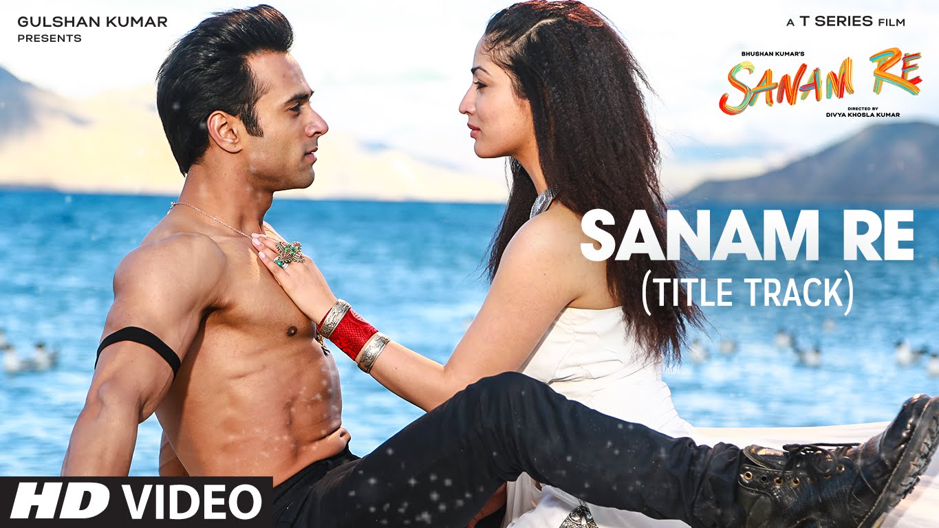 Sanam Re Title Song | Pulkit Samrat, Yami Gautam